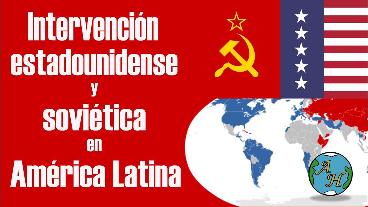 La Guerra Fría en América Latina: Conflictos y golpes de Estado