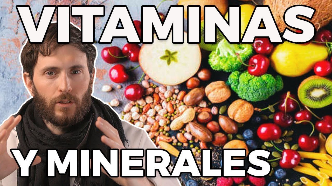 Vitaminas y minerales esenciales: Lo que necesitas saber