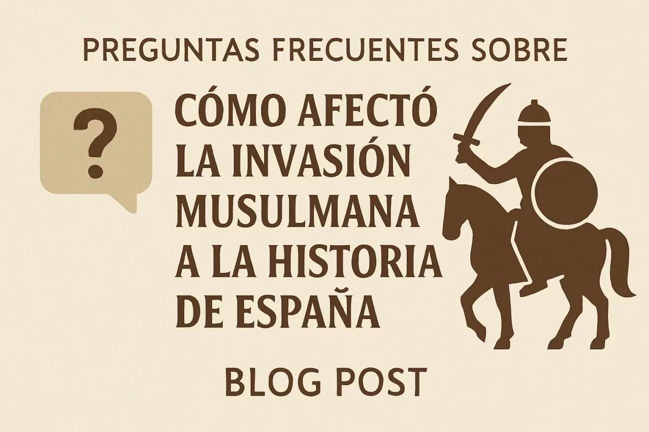 preguntas frecuentes sobre Cómo afectó la invasión musulmana a la historia de España